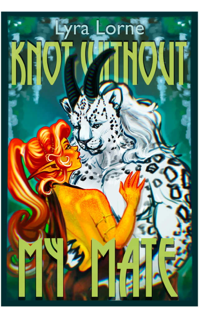 Know Without My Mate by Lyra Lorne